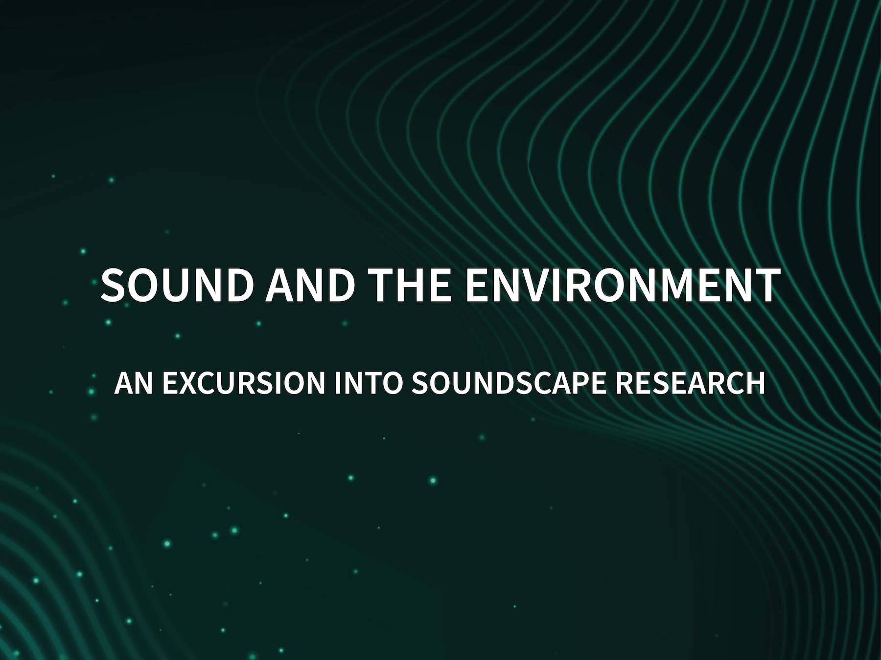 sound and the environment