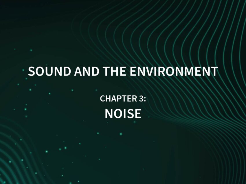 sound and the environment noise